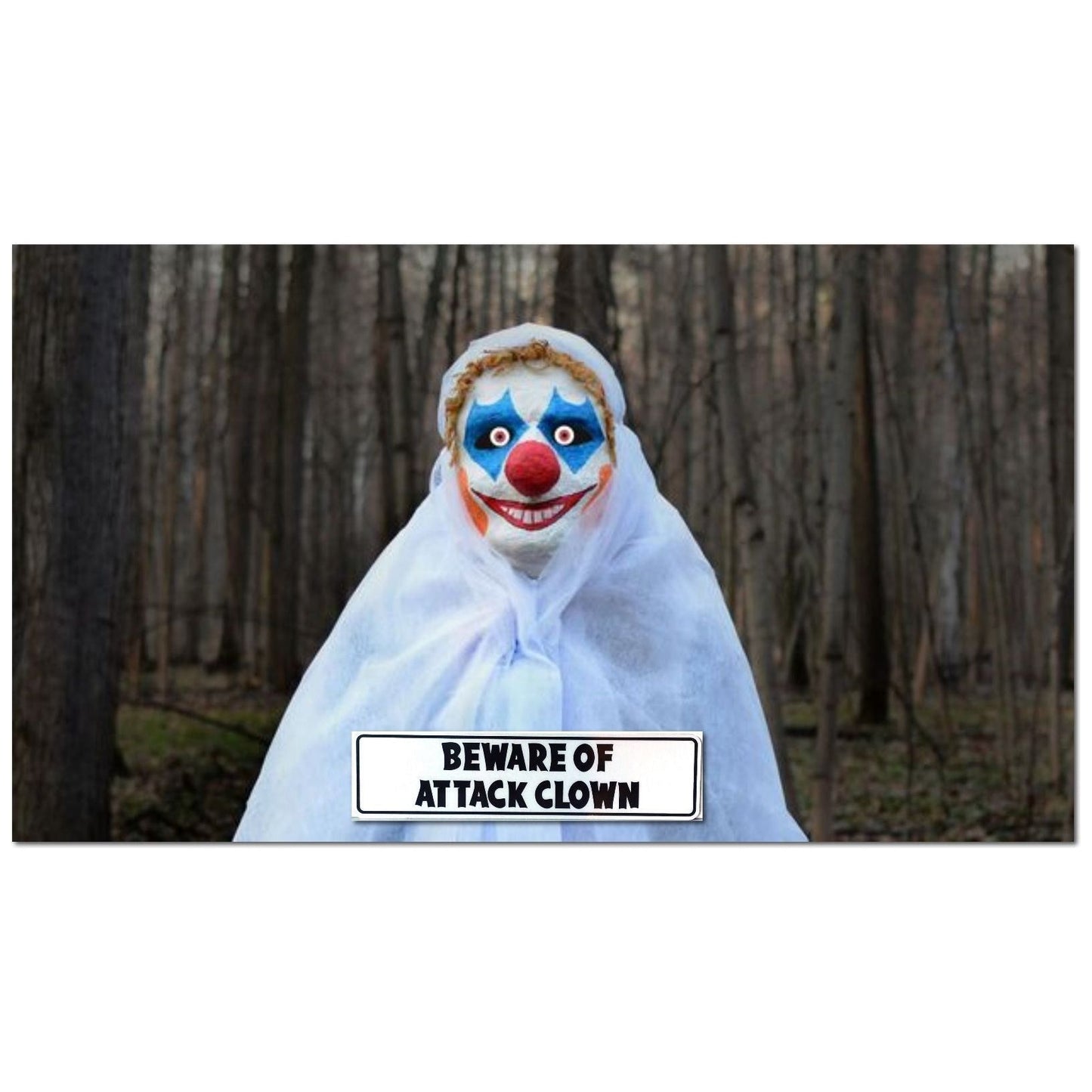 Beware Of Attack Clown Engineer Grade Reflective Aluminum Sign 12 X 3