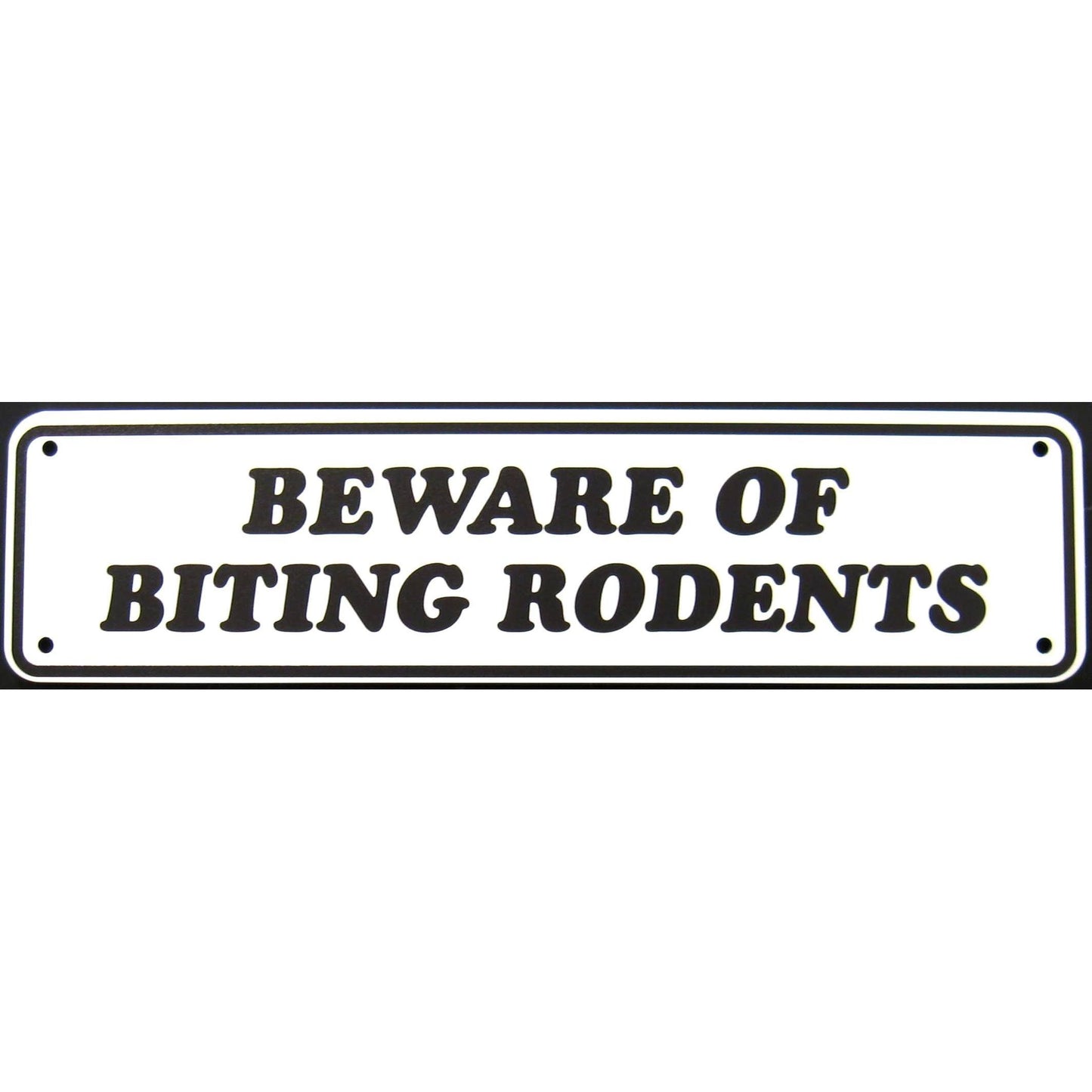 Beware Of Biting Rodents Sign Double Layered Aluminum 12 X 3