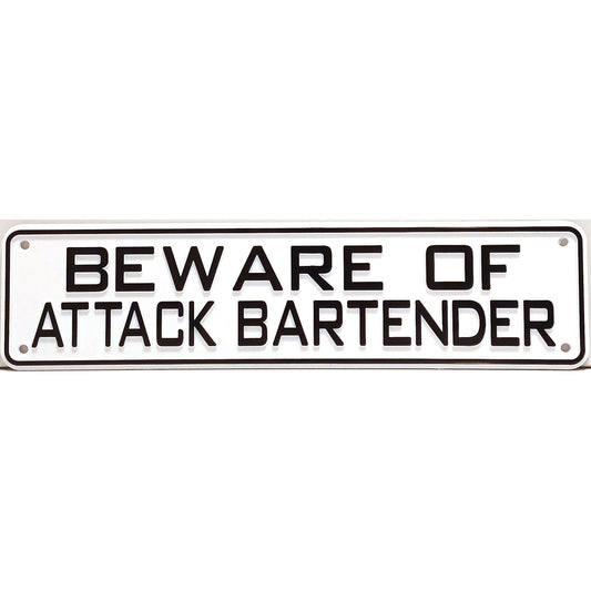 Beware of Attack Bartender Sign Solid Plastic 12 X 3