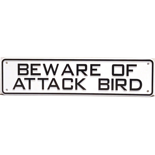 Beware Of Attack Bird Sign Solid Plastic 12 X 3
