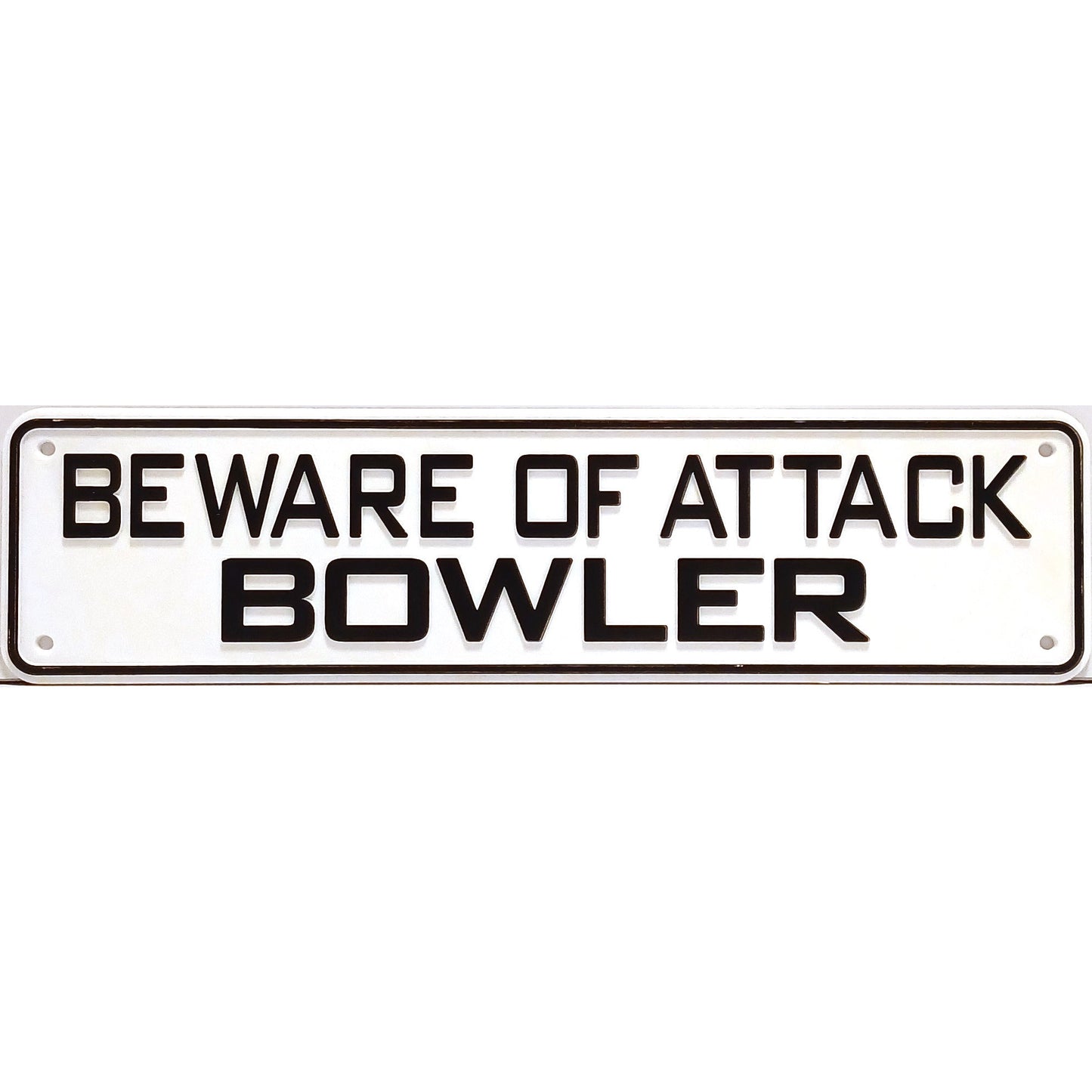 Beware Of Attack Bowler Sign 12 X 3 Solid Plastic