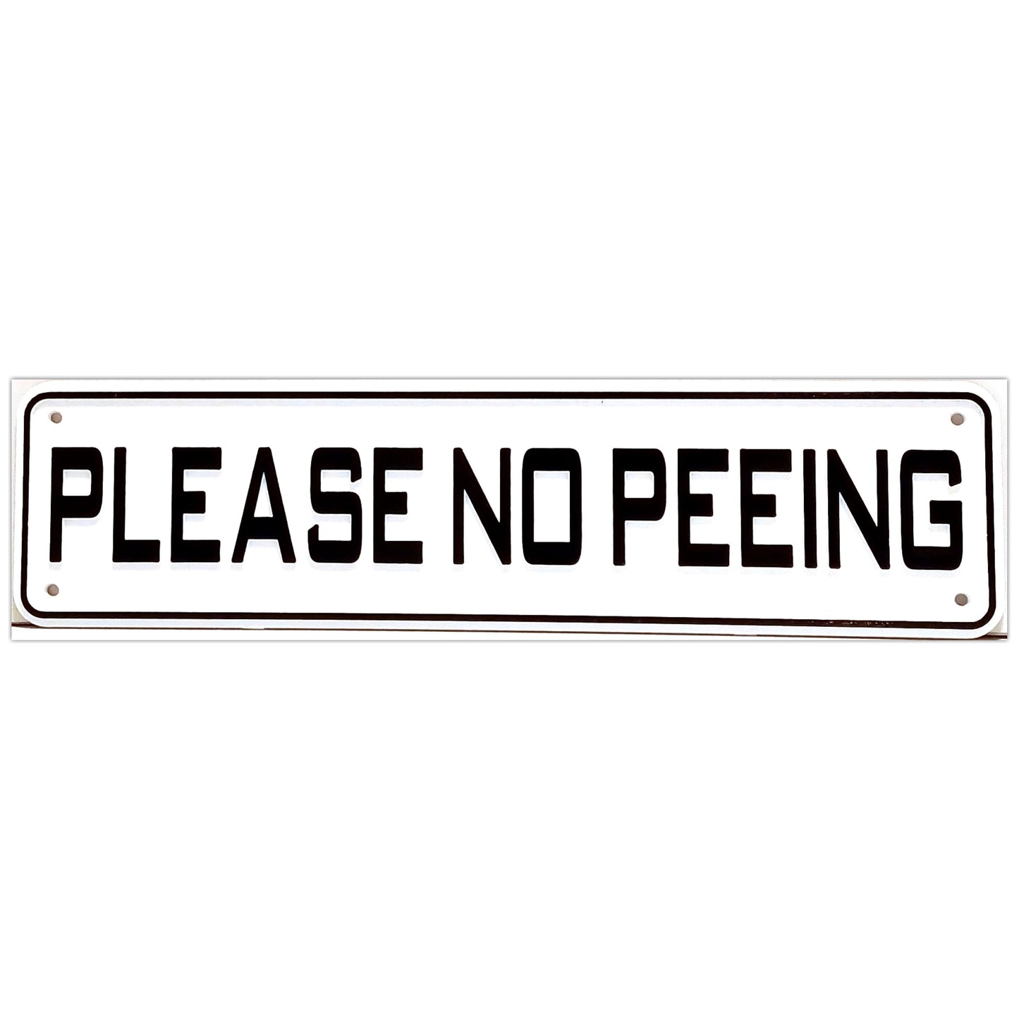 Please No Peeing Sign Solid Plastic 12 X 3