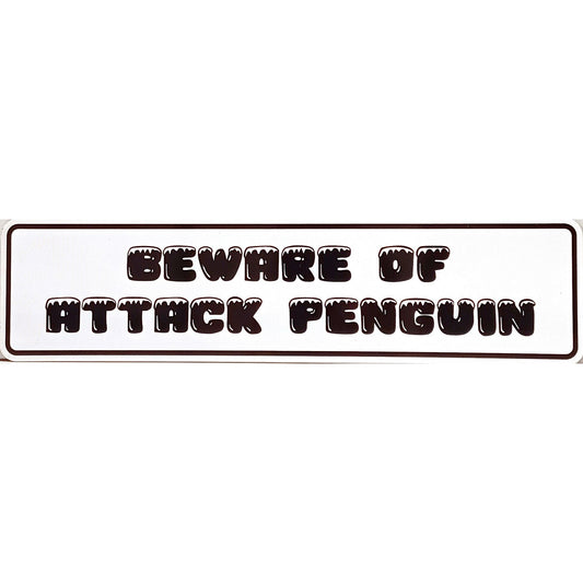 Beware Of Attack Penguin Sign Aluminum 12 X 3