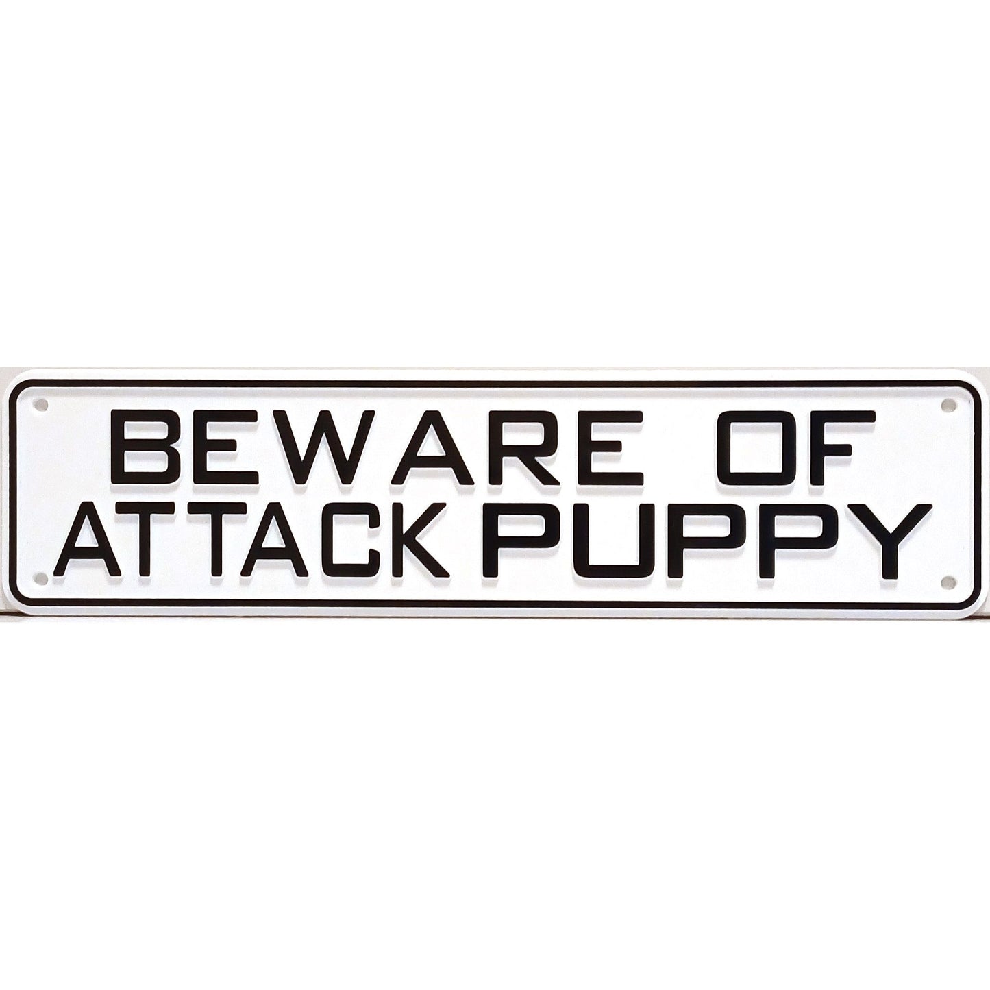 Beware Of Attack Puppy Sign Solid Plastic 12 X 3