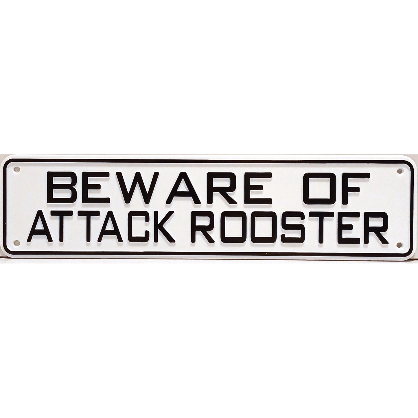 Beware Of Attack Rooster Sign Solid Plastic 12 X 3