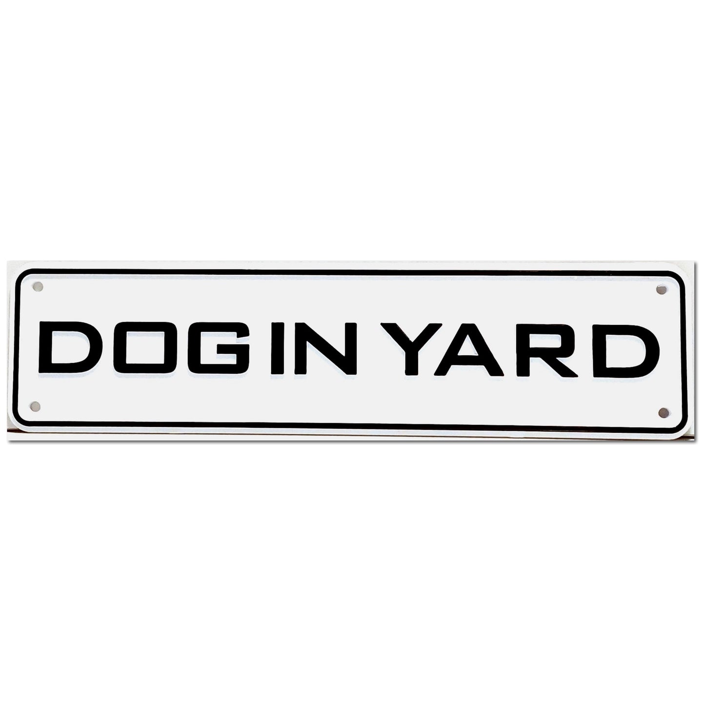 Dog In Yard Sign Solid Plastic 12 X 3