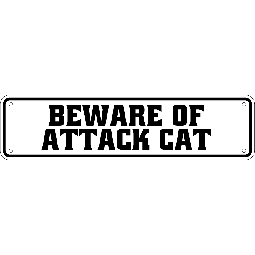 Beware Of Attack Cat Sign Double Layered Aluminum 12 X 3