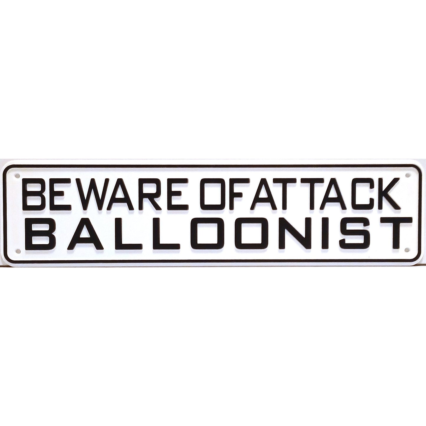 Beware of Attack Balloonist Sign Solid Plastic 12 X 3