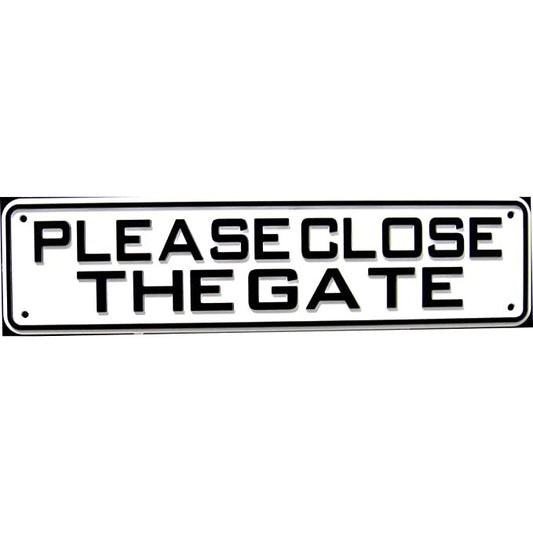 Please Close The Gate Sign Solid Plastic 12 X 3
