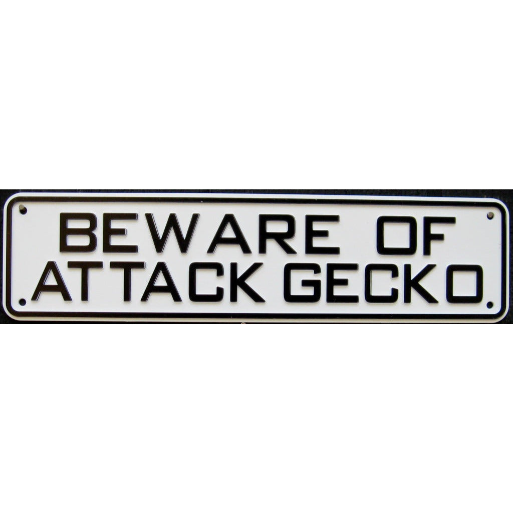 Beware of Attack Gecko Sign Solid Plastic 12 X 3
