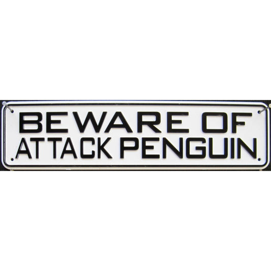 Beware Of Attack Penguin Sign Solid Plastic 12 X 3