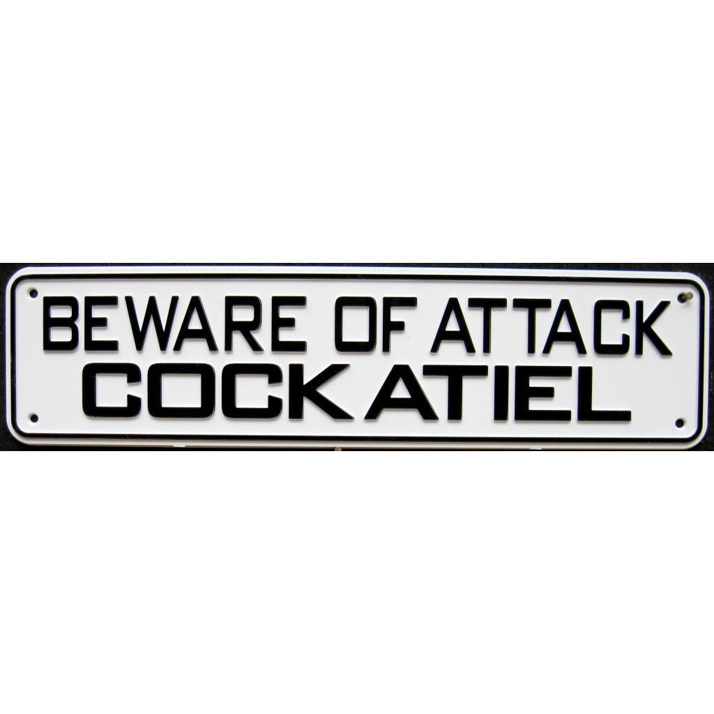 Beware Of Attack Cockatiel Sign Solid Plastic 12 X 3