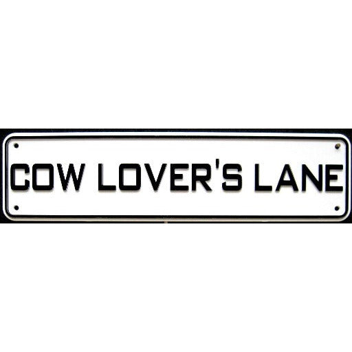 Cow Lovers Lane Sign Solid Plastic 12 X 3