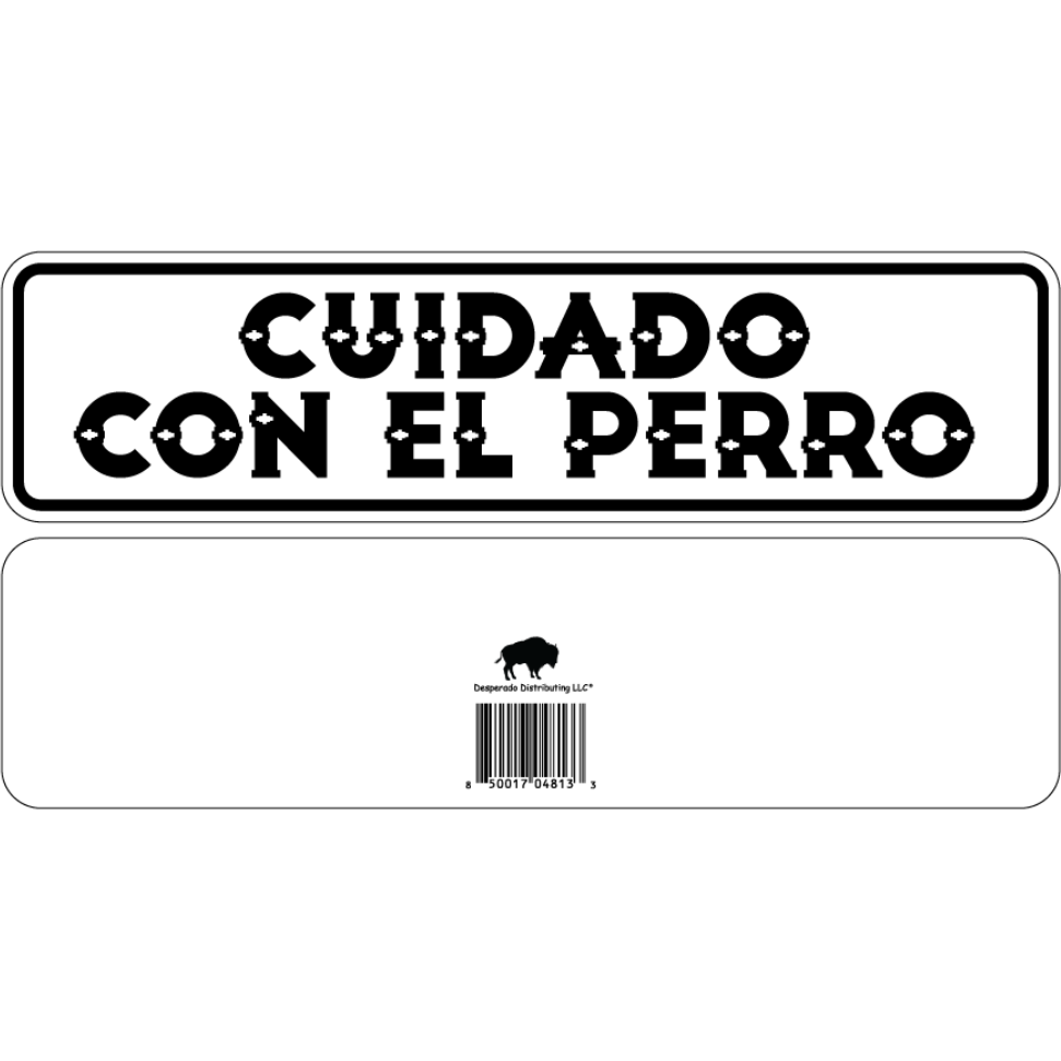 Cuidado Con El Perro (Spanish Beware Of Dog) Sign Double Layered Aluminum 12 X 3